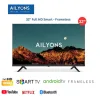 AILYONS 32 inch Smart Android TV FHD Bluetooth Frameless YouTube & Netflix